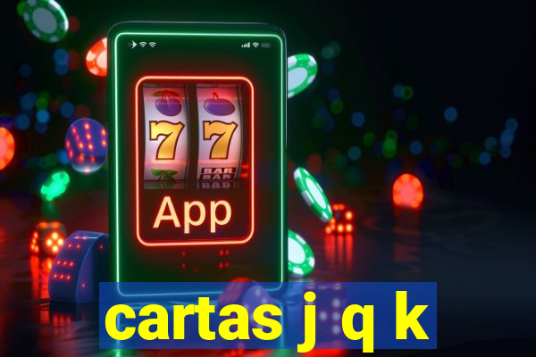 cartas j q k